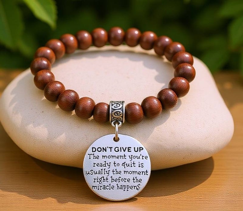 Don't give up. The moment you're ready to quit is usually the moment right before the miracle happens